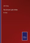 The Life and Light of Men