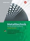 Metalltechnik für die gesamte Ausbildung. Schülerband