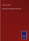 War Lyrics and Songs of the South