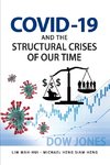 COVID-19 and the Structural Crises of Our Time