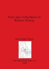 Stone Age Living Spaces in Western Norway