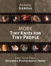 More Tiny Knits for Tiny People