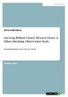 Greeting Behind Closed Elevator Doors. A Taboo Breaking Observation Study