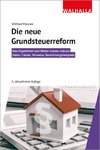 Die neue Grundsteuerreform