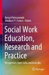 Social Work Education, Research and Practice