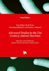 Advanced Studies in the 21st Century Animal Nutrition