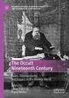 The Occult Nineteenth Century