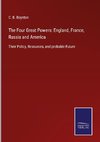 The Four Great Powers: England, France, Russia and America