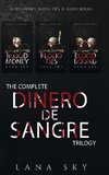 The Complete Dinero de Sangre Trilogy