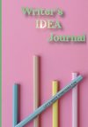 Writer's Idea Journal