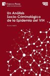 Análisis Socio-Criminológico de la Epidemia del VIH