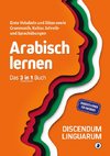 Arabisch lernen - Das 3 in 1 Buch