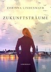 Zukunftsträume