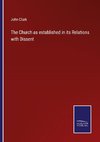 The Church as established in its Relations with Dissent