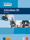 Deutsch intensiv Schreiben B1. Das Training. Buch