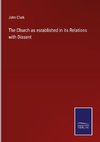 The Church as established in its Relations with Dissent