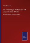 The Golden Diary of Heart Converse with Jesus in the Book of Psalms