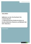 Inklusion an der Hochschule. Die Umsetzung der UN-Behindertenrechtskonvention im hochschulischen Kontext am Beispiel der KSH München