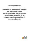 Colección de documentos inéditos del archivo de Indias