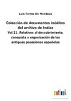 Colección de documentos inéditos del archivo de Indias