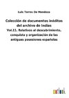 Colección de documentos inéditos del archivo de Indias