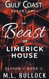 The Beast of Limerick House