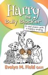 Harry The Bully Blocker