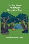 The Boy Scout and Other Stories for Boys