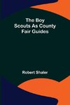 The Boy Scouts as County Fair Guides