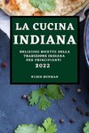 LA CUCINA INDIANA 2022