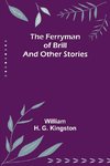 The Ferryman of Brill and other stories