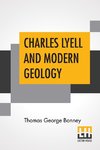 Charles Lyell And Modern Geology