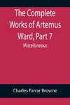 The Complete Works of Artemus Ward, Part 7