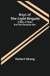 Boys of the Light Brigade