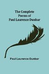 The Complete Poems of Paul Laurence Dunbar