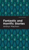 Fantastic and Horrific Stories