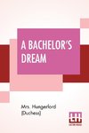 A Bachelor's Dream