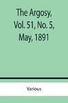 The Argosy, Vol. 51, No. 5, May, 1891