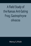 A Field Study of the Kansas Ant-Eating Frog, Gastrophryne olivacea