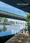 Unter der Brücke