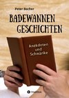 Badewannengeschichten