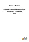 Biblioteca Peruana de Historia, Ciencias y Literatura