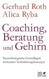 Coaching, Beratung und Gehirn