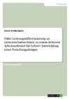 Führt Leistungsdifferenzierung an Gemeinschaftsschulen zu einem höheren Arbeitsaufwand für Lehrer? Entwicklung eines Forschungsdesigns