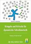 Kringeln und Kritzeln für dynamische Schreibmotorik