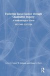 Fostering Social Justice through Qualitative Inquiry