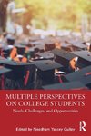 Multiple Perspectives on College Students