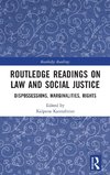 Routledge Readings on Law and Social Justice