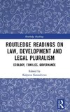 Routledge Readings on Law, Development and Legal Pluralism