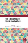 The Economics of Social Innovation